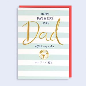 Fathers Day <br/> The world to me